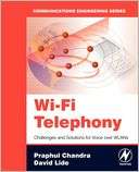 Wi Fi Telephony Challenges Praphul Chandra