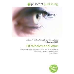  Of Whales and Woe (9786132886484) Books