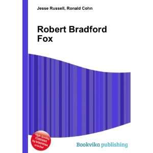  Robert Bradford Fox Ronald Cohn Jesse Russell Books