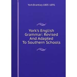   And Adapted To Southern Schools York Brantley 1805 1891 Books