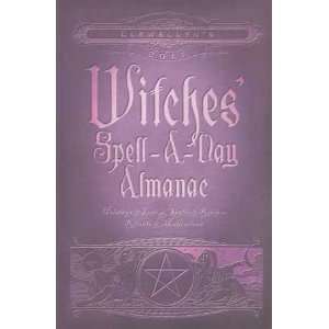  2011 Witches Spell a Day By Llewellyn 
