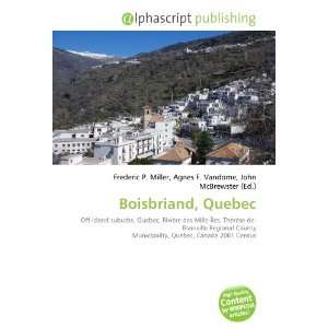  Boisbriand, Quebec (9786132714572) Books