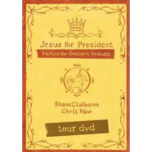  Jesus for President Tour [DVD] Shane Claiborne Books