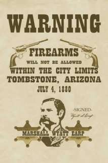   within city limits of Tombstone, Arizona. Signed Wyatt Earp, Marshall