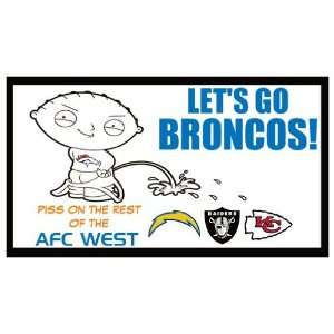   GO BRONCOS (Family Guys Stewie peeing on the rest of the AFC WEST