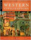 Western Civilizations, Volume A Judith Coffin