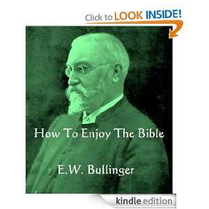  And Understand Scripture E.W. Bullinger  Kindle Store