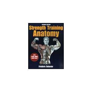  Strength Training Anatomy   2nd Edition