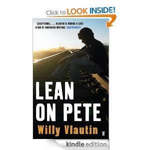 Lean on Pete Willy Vlautin  Kindle Store