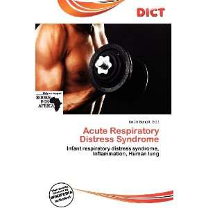  Acute Respiratory Distress Syndrome (9786200818034 