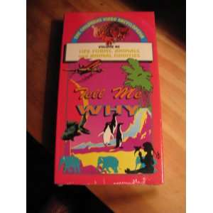   Volume III (Life Forms, Animals and Animal Oddities) Tell Me Why VHS