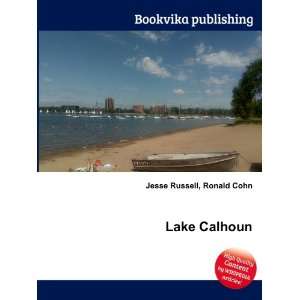  Lake Calhoun Ronald Cohn Jesse Russell Books