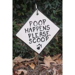  Yard Sign For Dogs and Dog Owners, POOP HAPPENS PLEASE SCOOP Sign 
