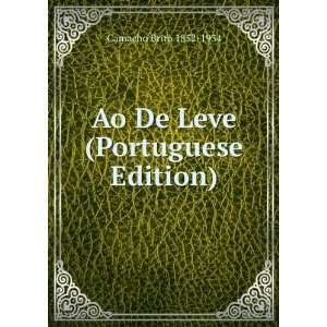   Leve (Portuguese Edition) Camacho Brito 1852 1934  Books