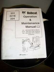 Operators Manual for Bobcat Excavator 331, 331E & 334  