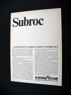 Goodyear Aerospace Navy Subroc Missile 1969 print Ad  