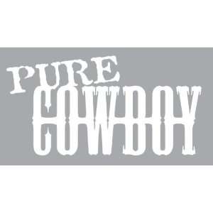  Pure Cowboy Decal / Sticker   Size 5 x 2.5 inches   Color 