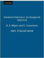 Statistical Inference An Integrated Approach, (0340740590), Helio S 