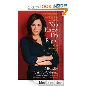    You Know Im Right eBook Michelle Caruso Cabrera Kindle Store
