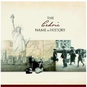  The Cedric Name in History Ancestry Books