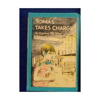   TAKE CHARGE Charlene Joy / illust.by Reisie Lonette Talbot Books