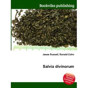  Salvia divinorum Ronald Cohn Jesse Russell Books