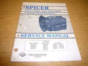 Spicer ES65 5 CM50 CM60 5 Speed Trans Service Manual  