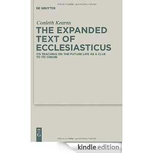 The Expanded Text of Ecclesiasticus Its Teaching on the Future Life 