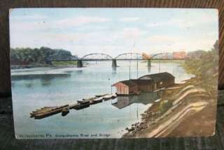 VIEW OF SUSQUEHANNA RIVER & BRIDGE, WILKES BARRE, PA 1910  