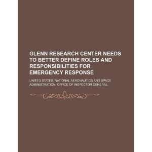 Center needs to better define roles and responsibilities for emergency 