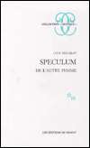 Speculum de LAutre Femme, (2707300241), Luce Irigaray, Textbooks 