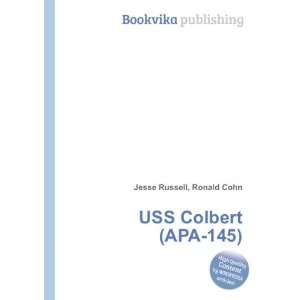  USS Colbert (APA 145) Ronald Cohn Jesse Russell Books