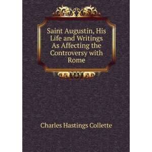   Affecting the Controversy with Rome Charles Hastings Collette Books