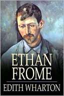 Ethan Frome (Unabridged Edith Wharton