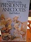 Presidential Anecdotes by Paul F. Boller Jr. and Paul F. Boller (1982 