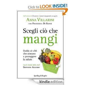 Scegli ciò che mangi (I grilli) (Italian Edition) Francesca Di Gangi 