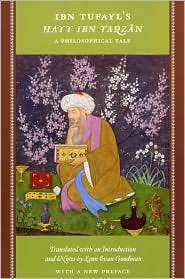 Ibn Tufayls Hayy Ibn Yaqzan A Philosophical Tale, (0226303101), Ibn 