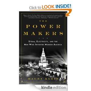 The Power Makers Steam, Electricity, and the Men Who Invented Modern 