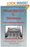  US Supreme Court Decisions on Kindle Worcester V. Georgia 