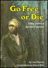   Harriet Tubman by Jeri Ferris, Lerner Publishing Group  Hardcover