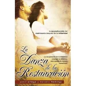  La danza de la restauracion/ The Dance of Restoration La 