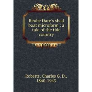 Reube Dares shad boat microform  a tale of the tide country Charles 