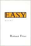   Easy Poems by Roland Flint, Louisiana State 