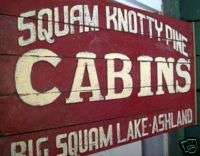 Squam Knotty Pine Cabins Big Squam Lake Ashland Sign  