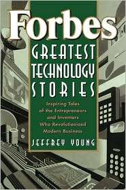 Forbes Greatest Technology Stories Inspiring Tales of the 