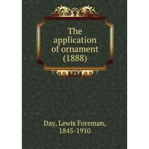   ornament (1888) (9781275517738) Lewis Foreman, 1845 1910 Day Books