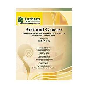  Airs and Graces An Unusual Collection from the Baroque 