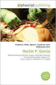 Hector P. Garcia, (6131663009), Frederic P. Miller, Textbooks   Barnes 