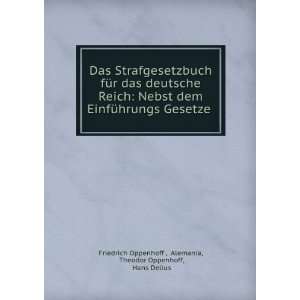   Alemania, Theodor Oppenhoff, Hans Delius Friedrich Oppenhoff  Books