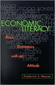 Economic Literacy, (0742516679), Frederick S. Weaver, Textbooks 